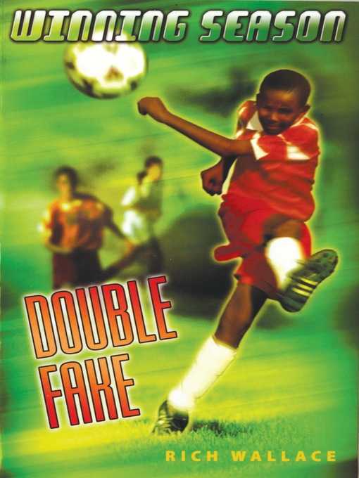 Title details for Double Fake by Rich Wallace - Available